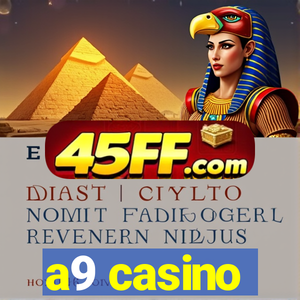 a9 casino